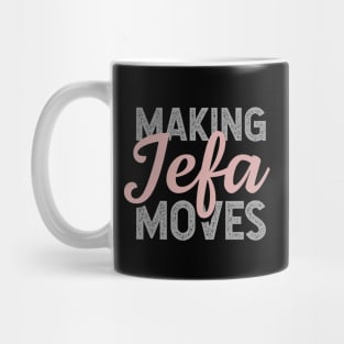 Making Jefa Moves Mug